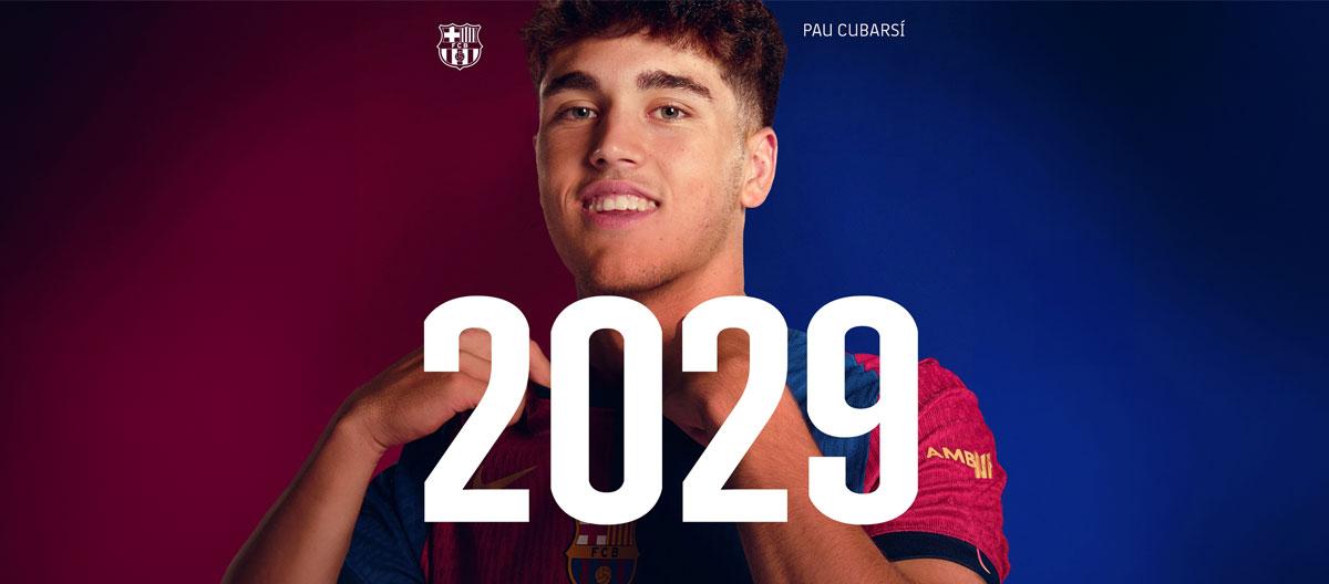 Barcelona completes contract extension with Spain international center back wonderkid Pau Cubarsí..