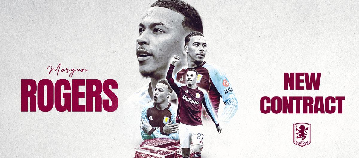 Aston Villa completes contract extension with England international attacking midfielder Morgan Rogers..