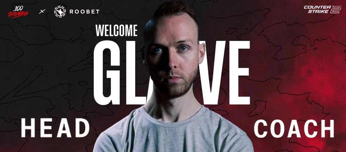 CS2：前Astralis王牌指挥gla1ve正式加盟100 Thievs担任主教练..