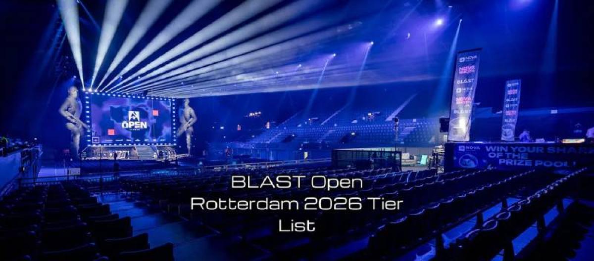 2026 BLAST鹿特丹公开赛赛程与16强阵容全揭晓